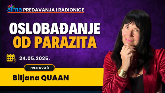 Biljana Quaan: Oslobađanje od parazita