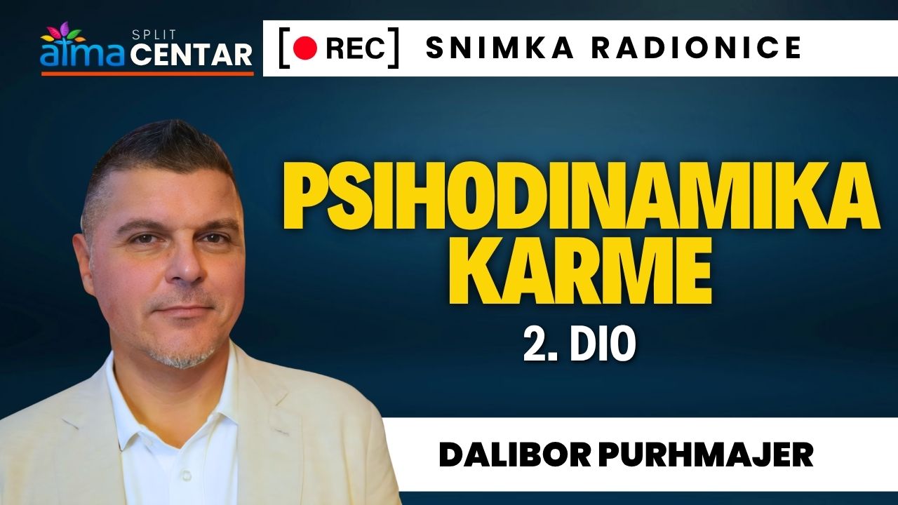 Dalibor Purhmajer: Psihodinamika karme 2 - Ajurveda, slobodna volja i transformacija