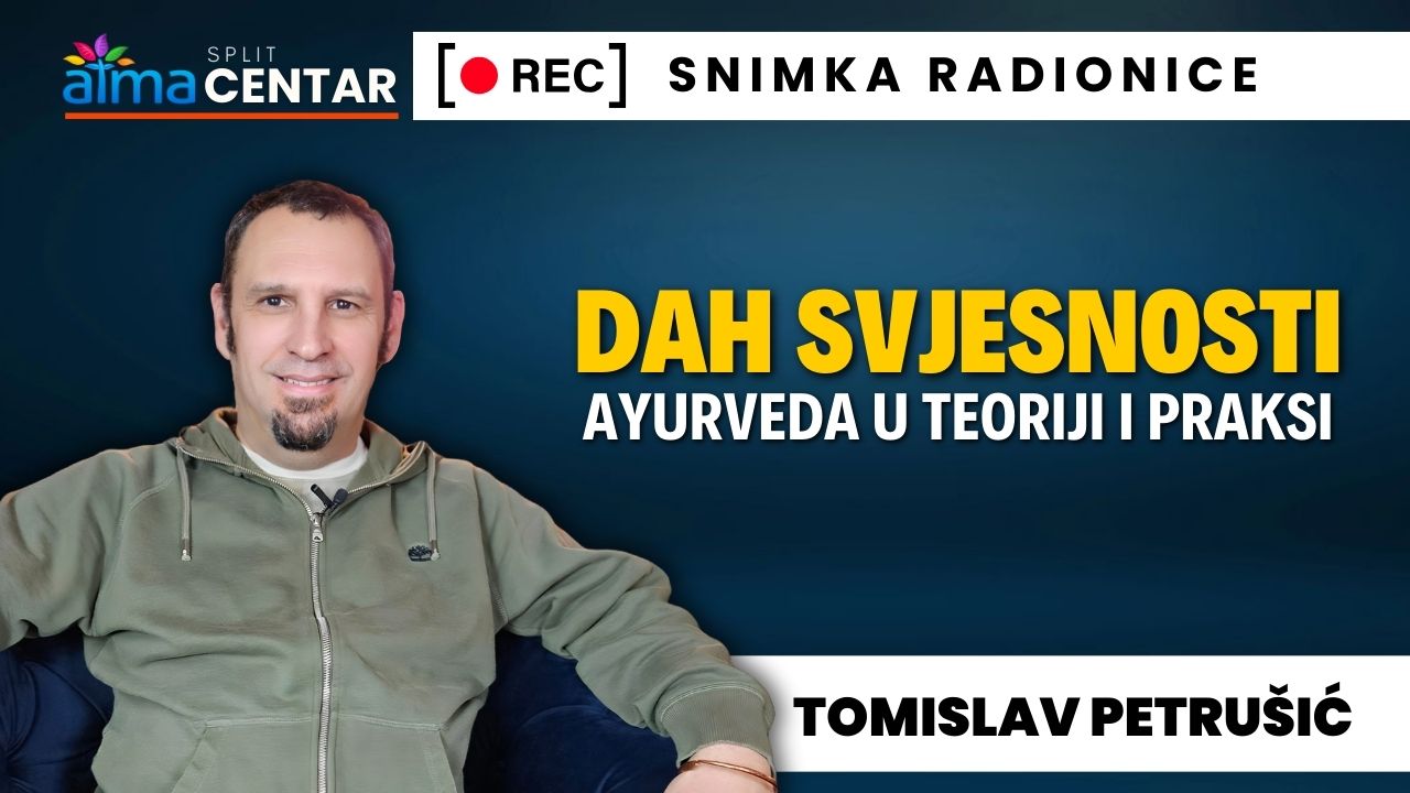 Tomislav Petrušić: Dah svjesnosti – Ayurveda u teoriji i praksi