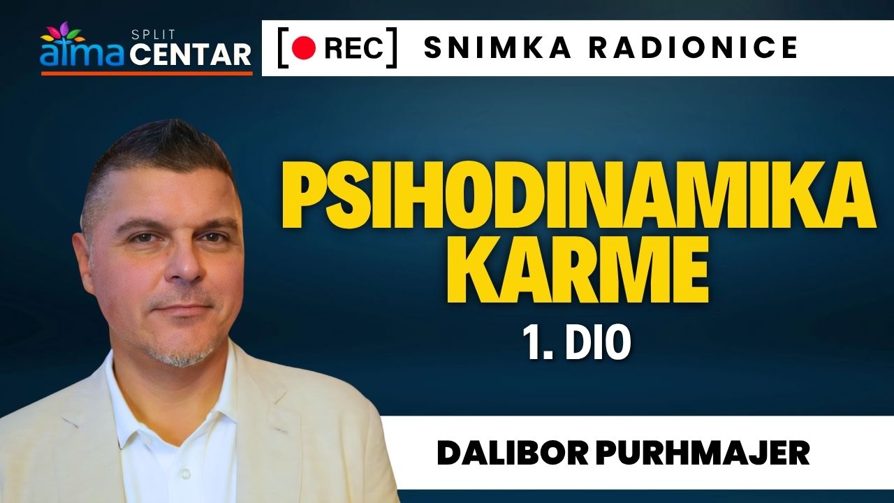 Dalibor Purhmajer: Psihodinamika karme 1 - Psiha, karma i Jyotish