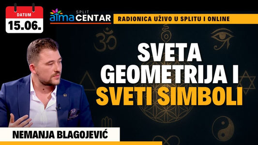 Nemanja Blagojević: Sveta geometrija i sveti simboli