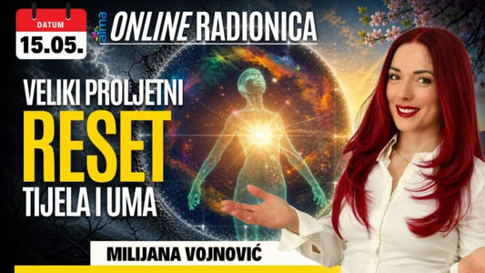 Milijana Vojnović: Veliki proljetni reset tijela i uma