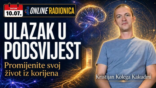 Kristijan Kolega Kakudmi: ULAZAK U PODSVIJEST – Promijenite svoj život iz korijena