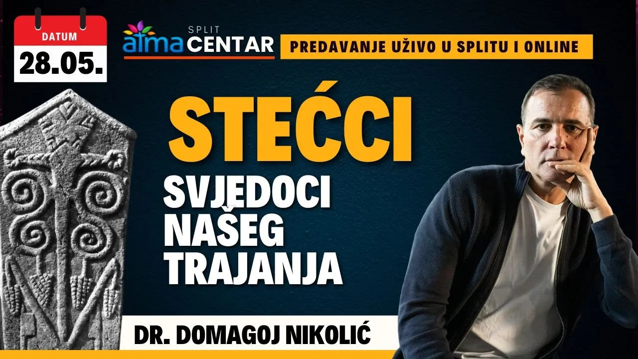 Domagoj Nikolić: Stećci - svjedoci našeg trajanja